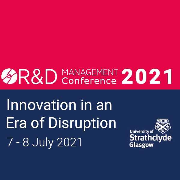 Conference 7–8 July 2021, Doctoral Colloquium 6 July 2021. The theme of R&D Management Conference 2021 is “Innovation in an Era of Disruption.” The Coronavirus pandemic has shaken the world, as key industry sectors collapsed, supply chains fractured, workplaces shut down, social distancing and quarantine limited freedom of movement. A perfect storm highlighting global economic, business and societal disparities.