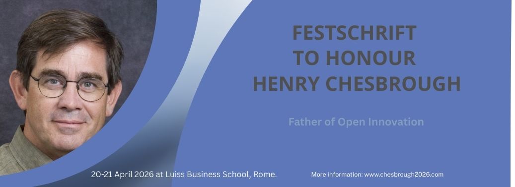 Festschrift to honour Henry Chesbrough father of OI Festschrift to honour Henry Chesbrough father of OI